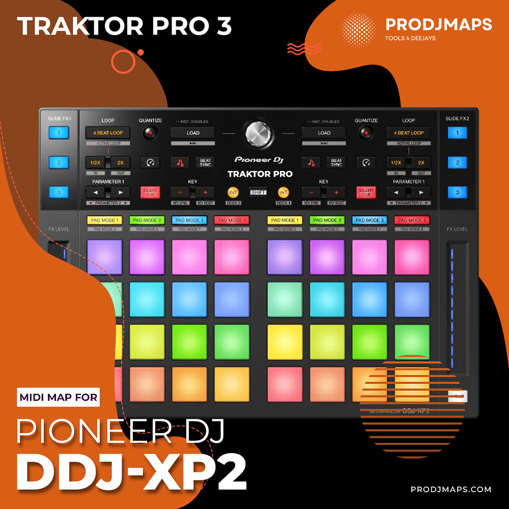 Mapeo Pioneer DDJ-XP2 para Traktor Pro 3 Mapeo Pioneer DDJ-XP2 para Traktor Pro 3